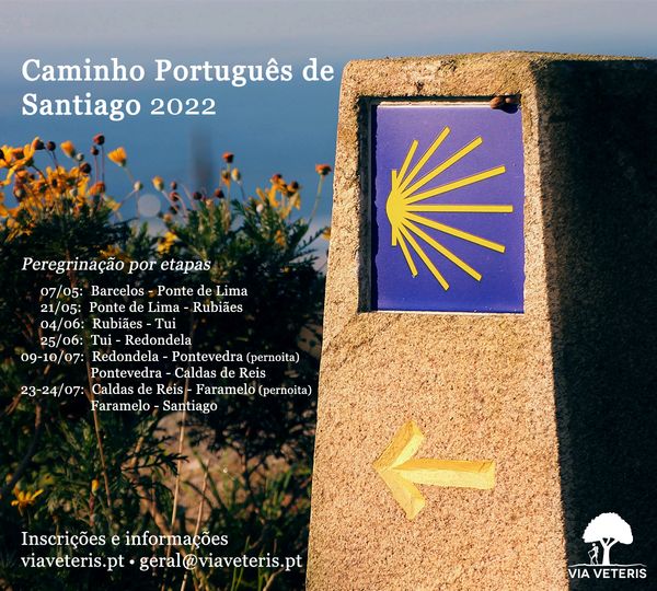 Caminho Português de Santiago 2022 - Peregrinação por etapas