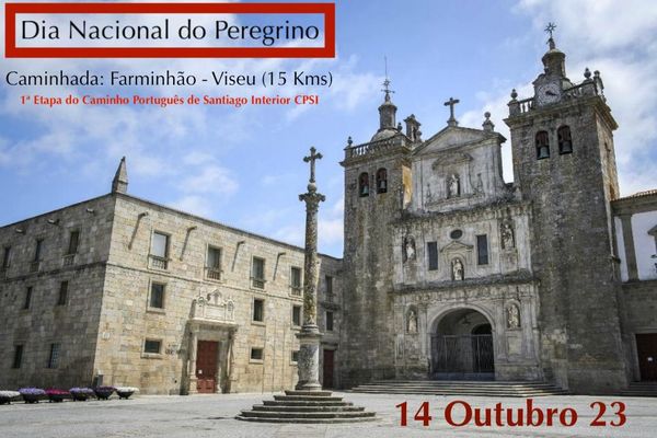 cartaz Dia do Peregrino. Dia 13/10: Receção ao Peregrino, Inauguração de Exposição “Santiago no Caminho” e Tertúlia “Caminho de Santiago, do passado ao presente e que futuro?”. Dia 17/10: Caminhada Dia do Peregrino - De São Tiago a Santiago.
